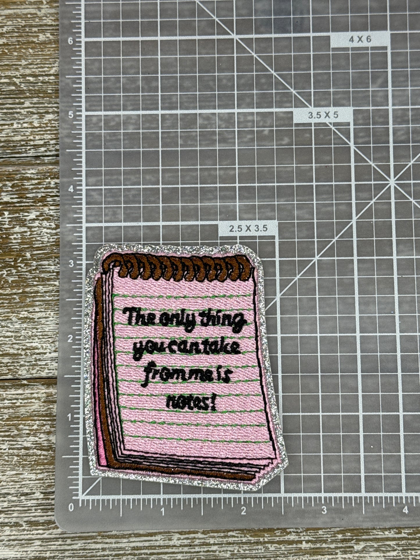 The Only Thing You Can Take From Me Is Notes!