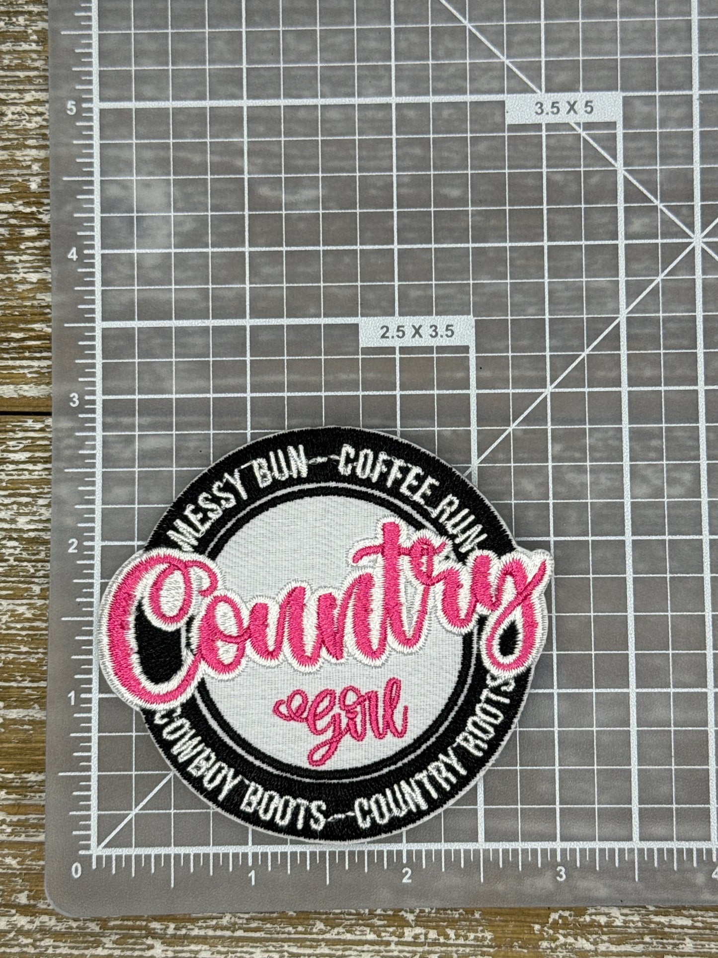 Messy Bun, Coffee Run, Cowboy Boots, Country Roots Country Girl