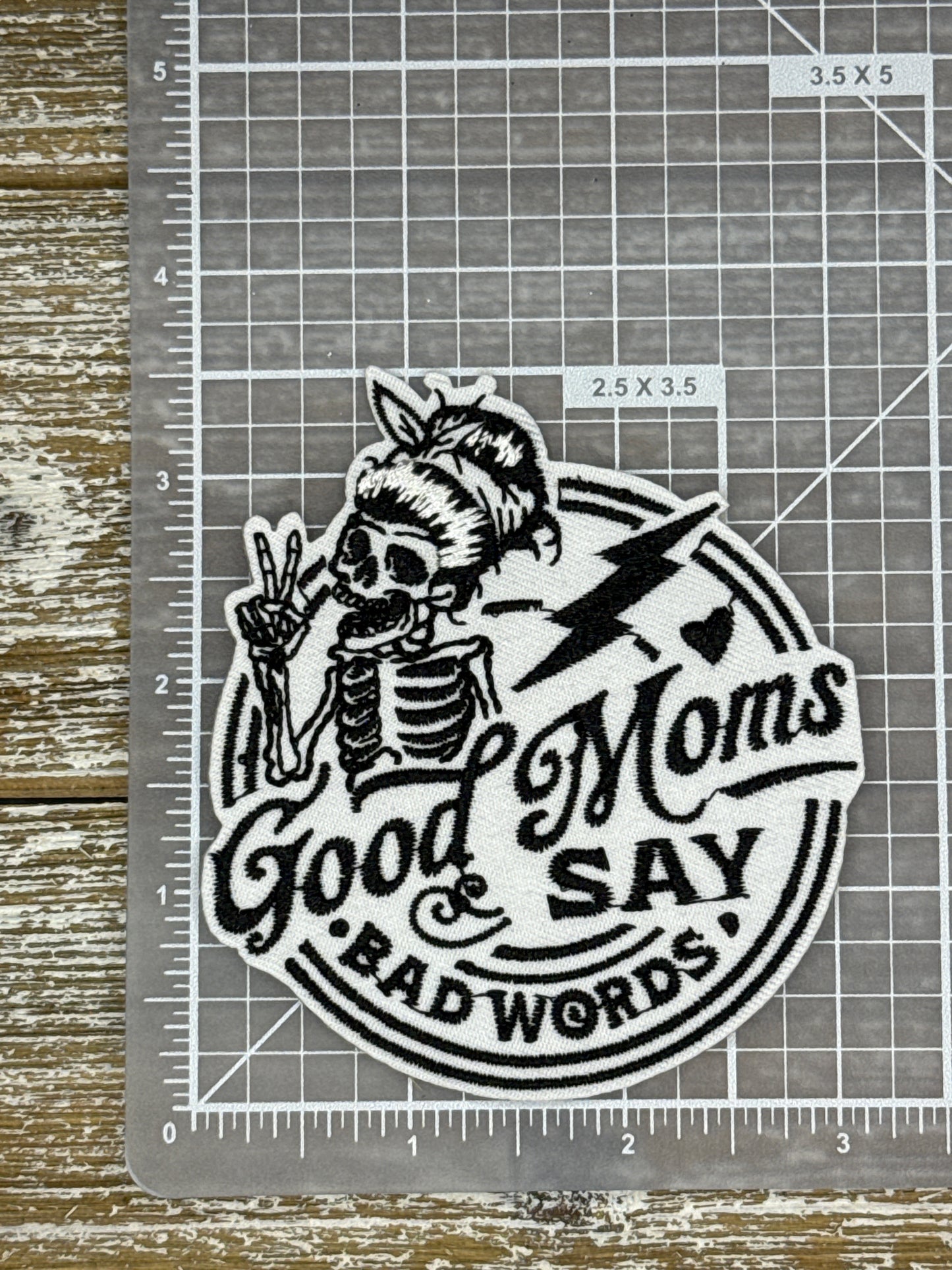 Good Moms Say Bad Words