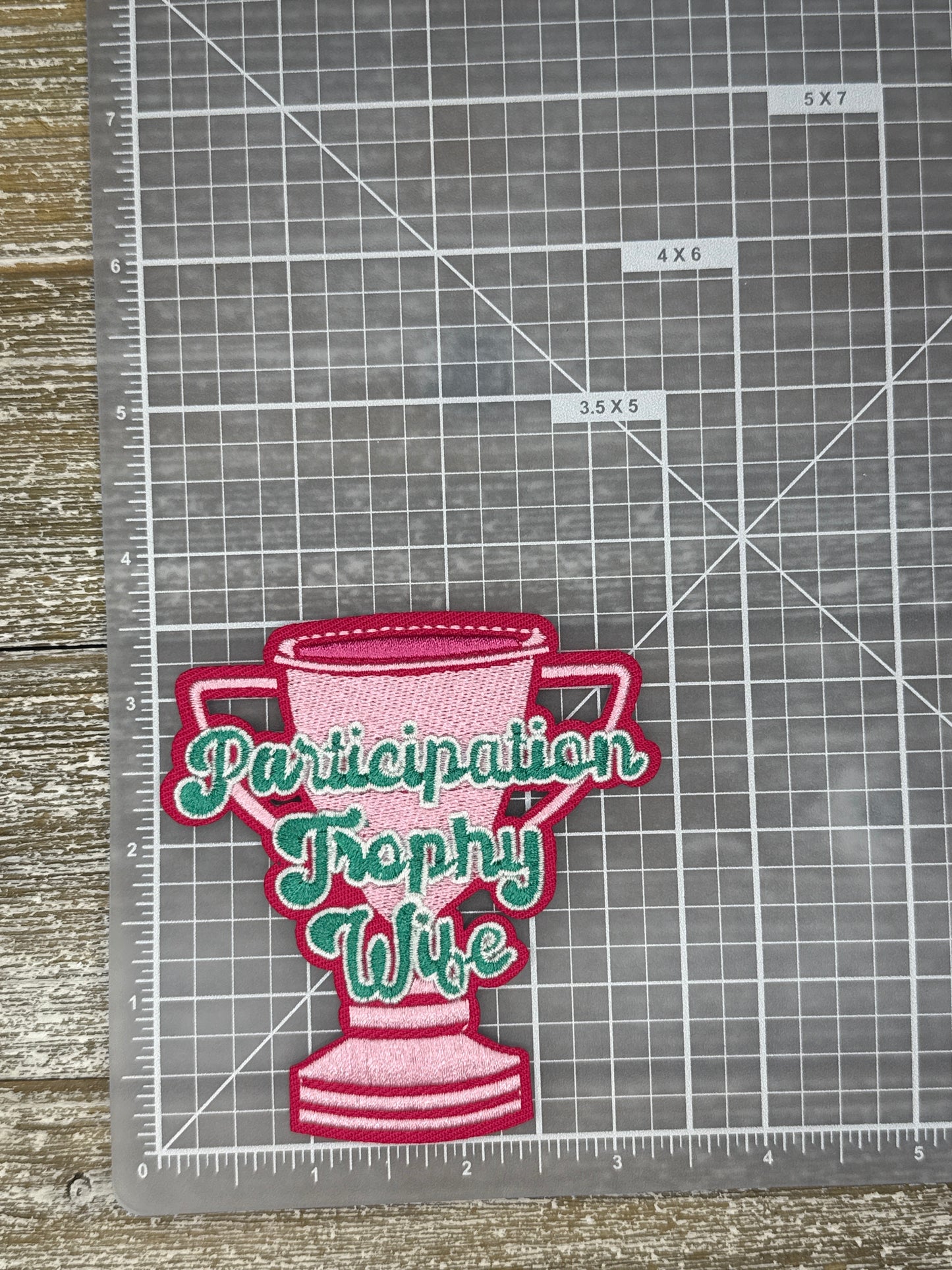 Participation Trophy Wife