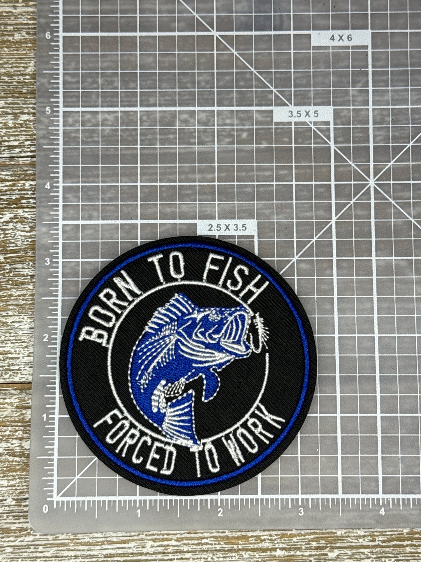 Born To Fish Forced To Work