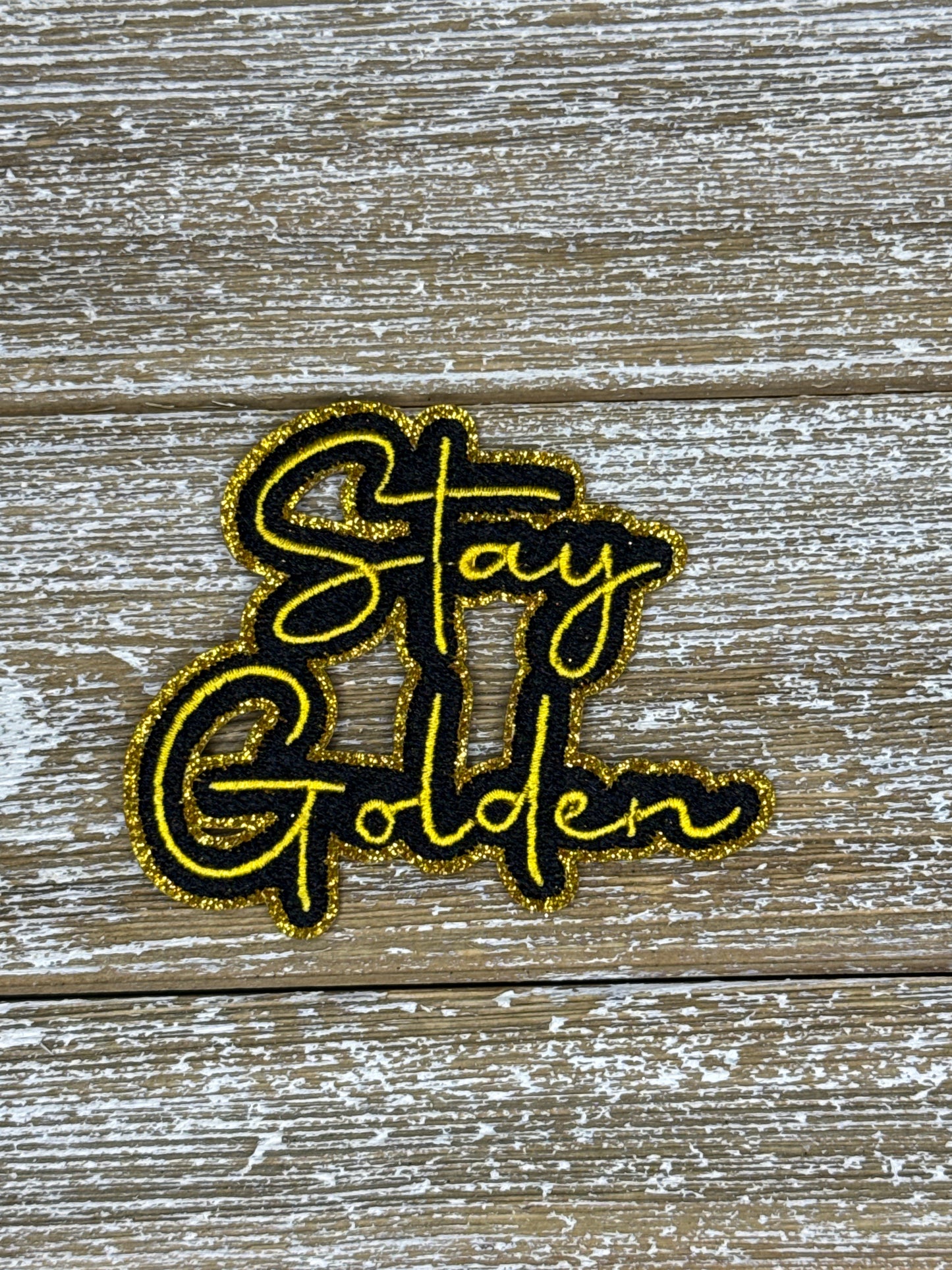 Glitter Stay Golden