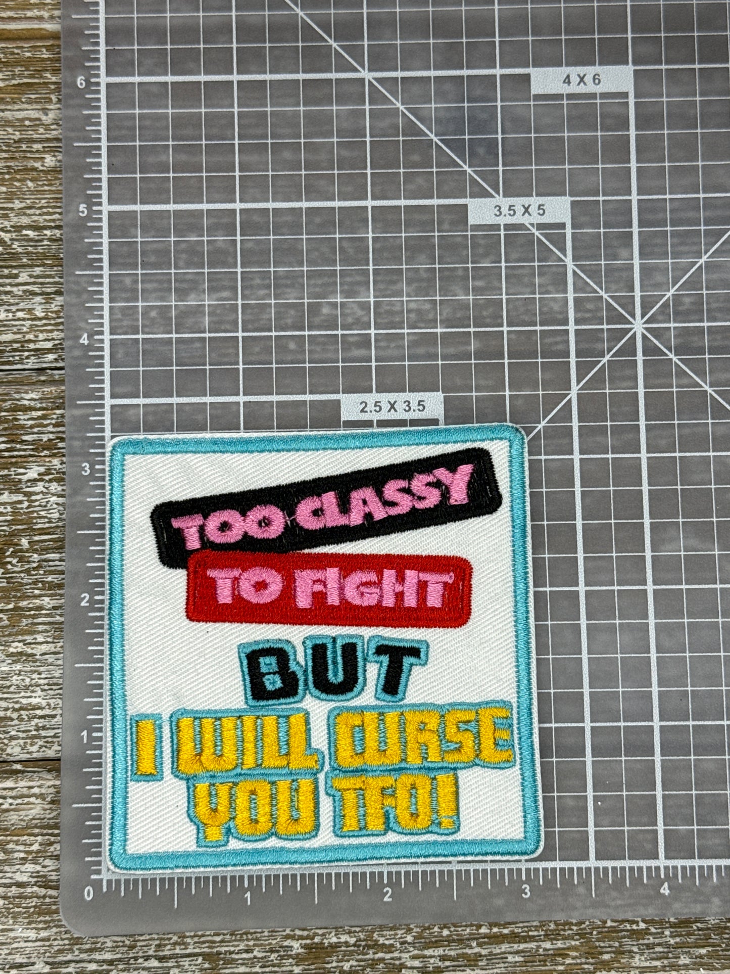 Too Classy To Fight But I Will Curse You TFO!