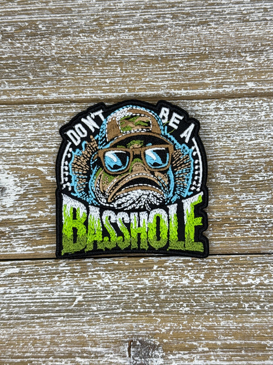 Don’t Be A Basshole