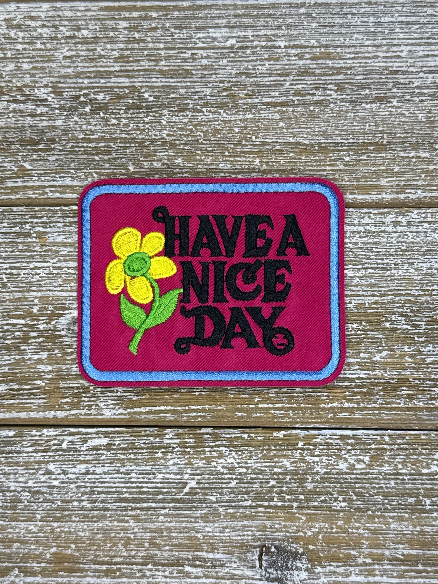Have A Nice Day