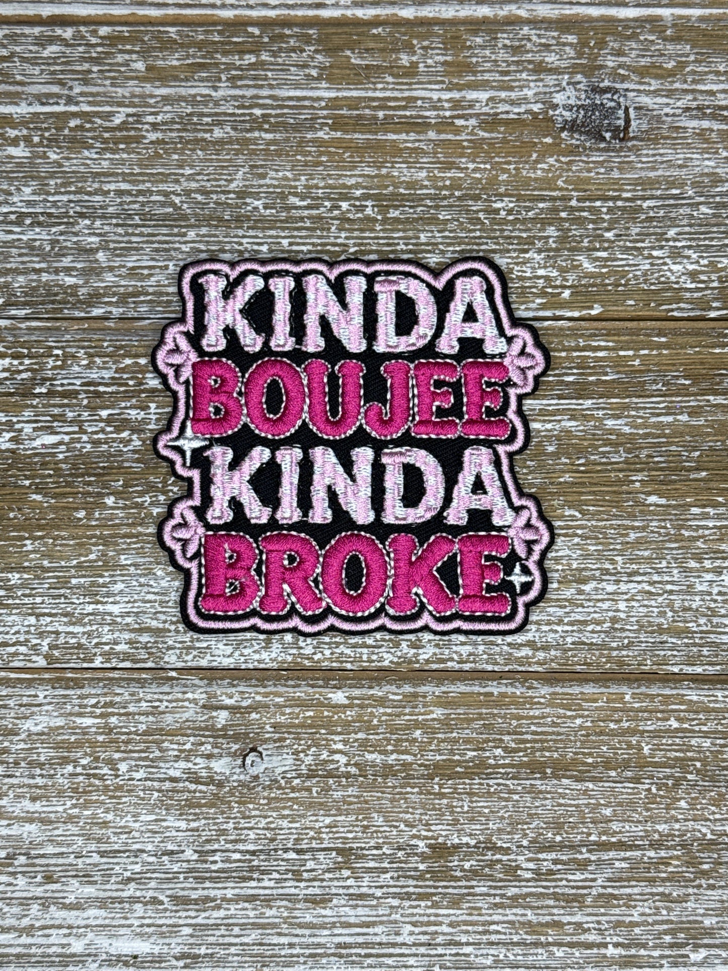 Kinda Boujee Kinda Broke