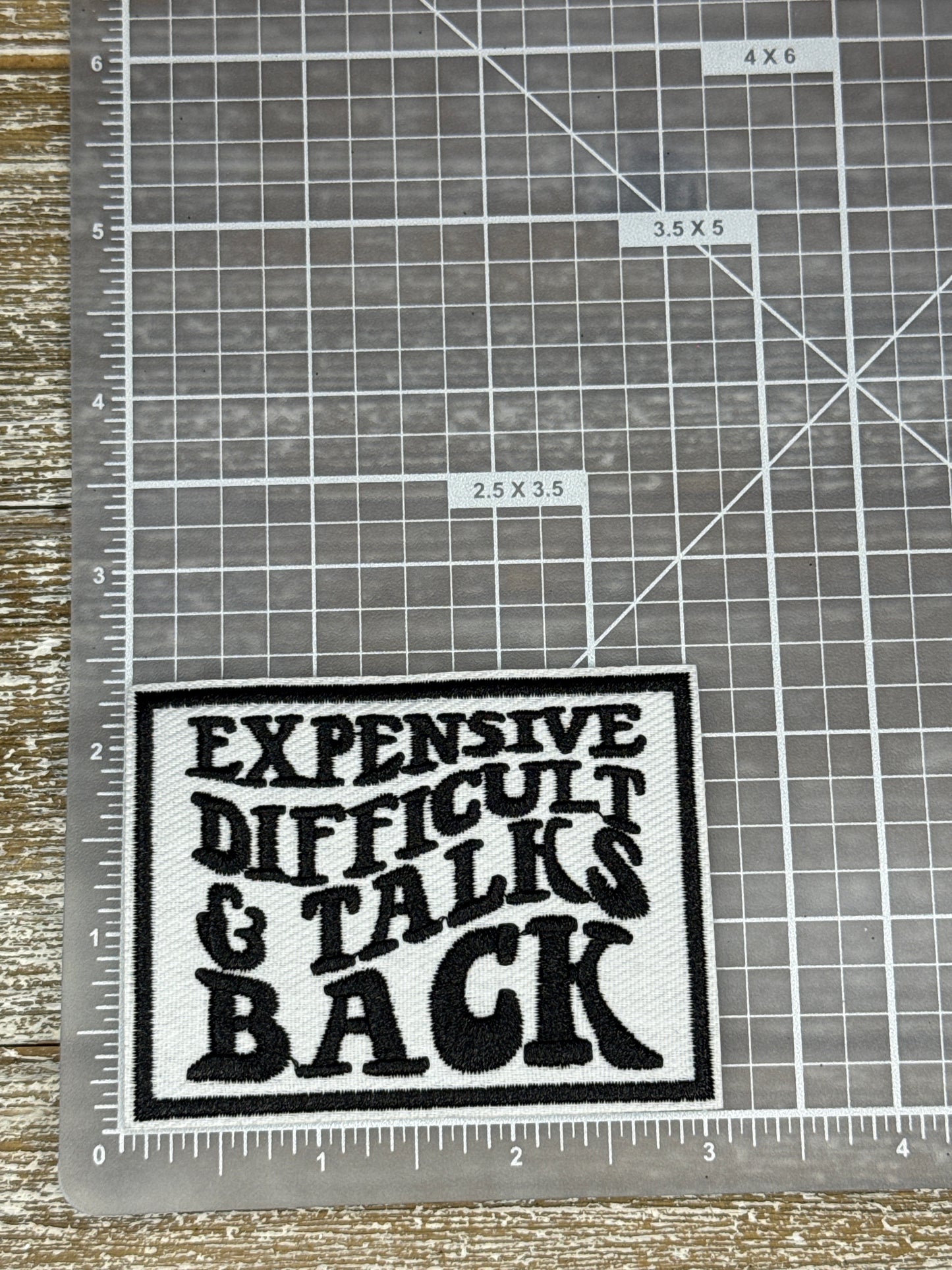 Expensive Difficult & Talks Back