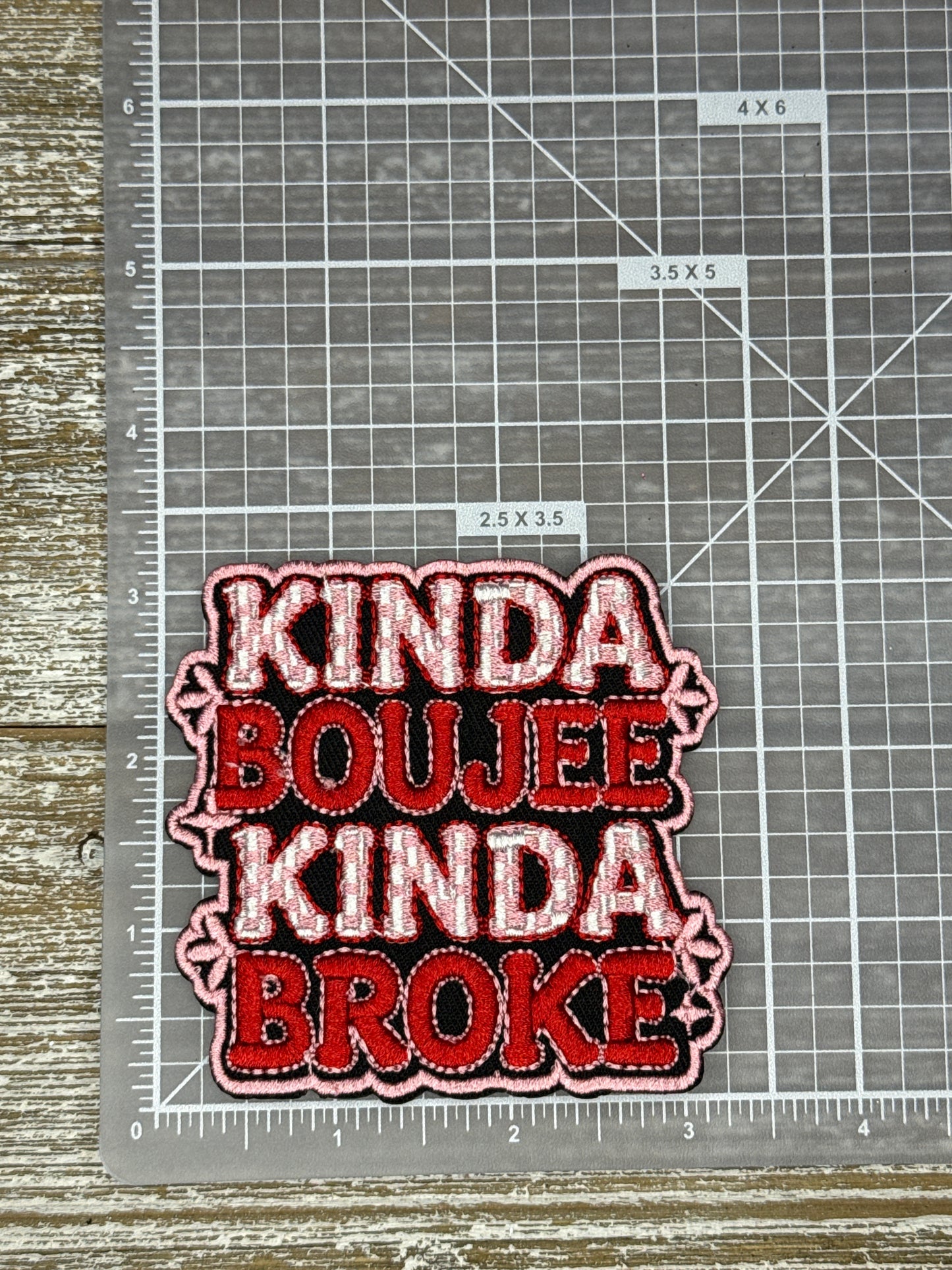 Kinda Boujee Kinda Broke