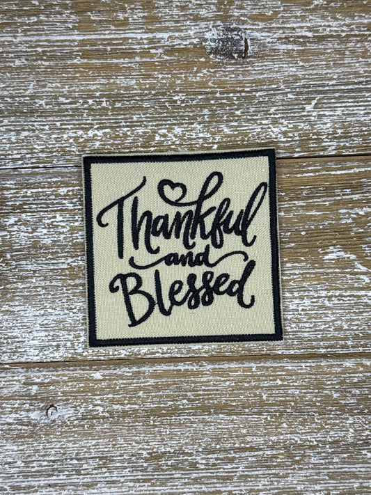 Thankful And Blessed