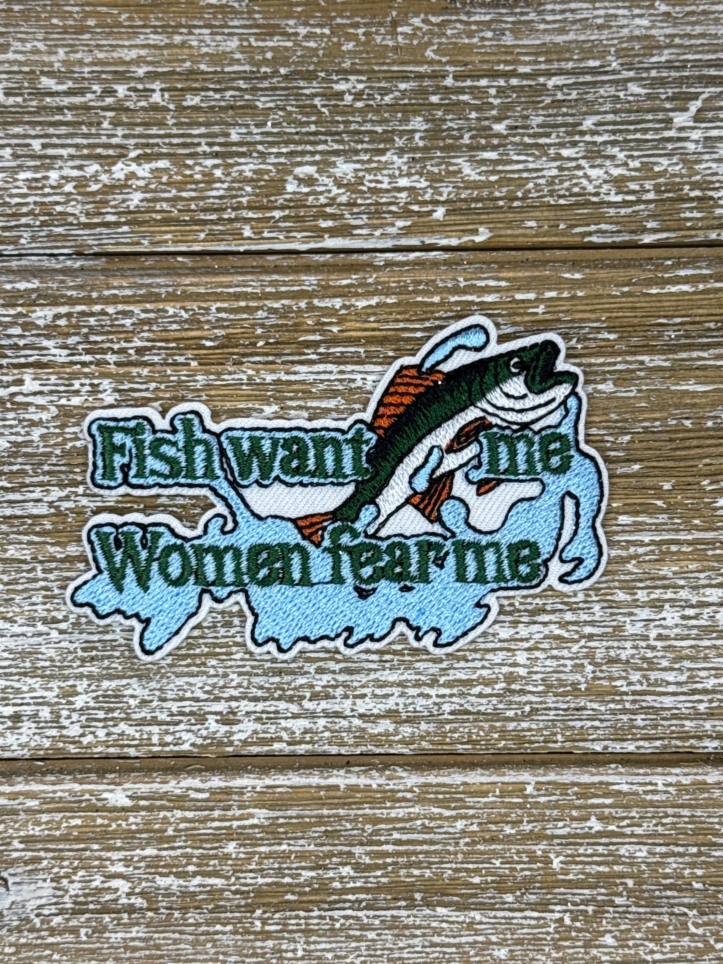 Fish Want Me, Women Fear Me