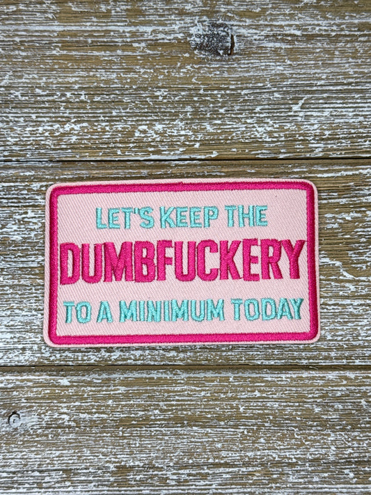 Let’s Keep The Dumbfuckery To A Minimum Today