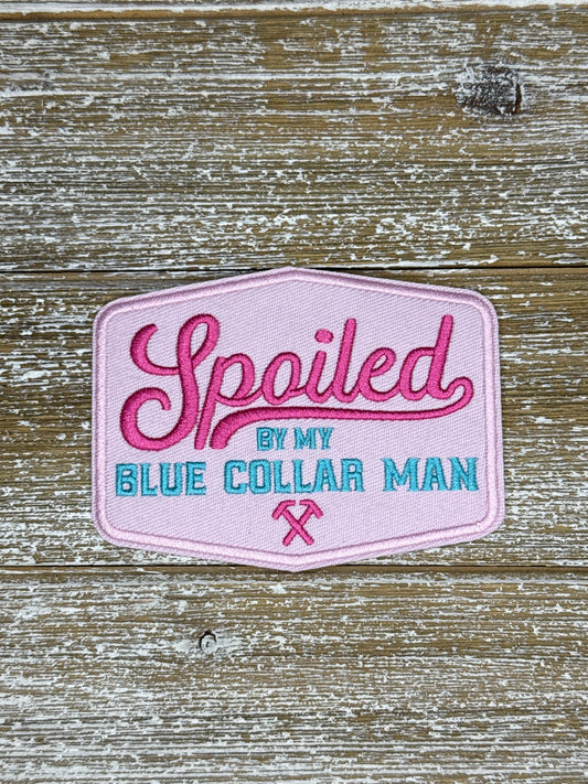 Spoiled By My Blue Collar Man
