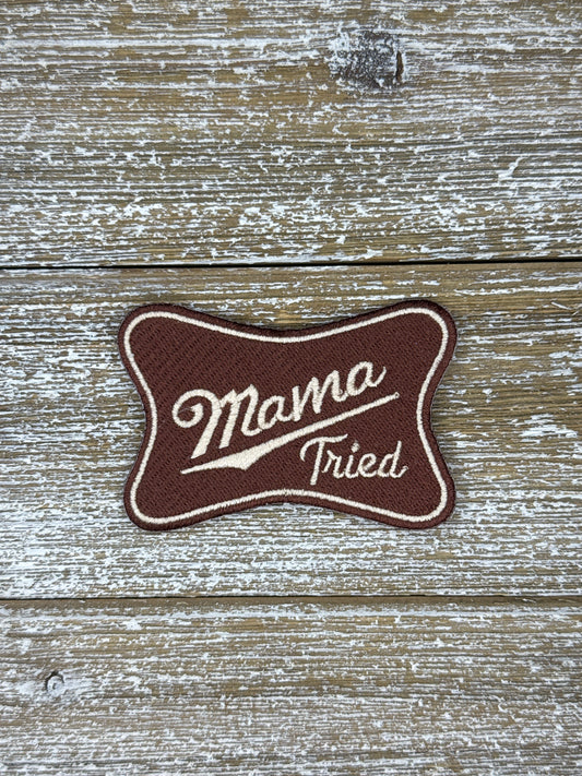 Mama Tried