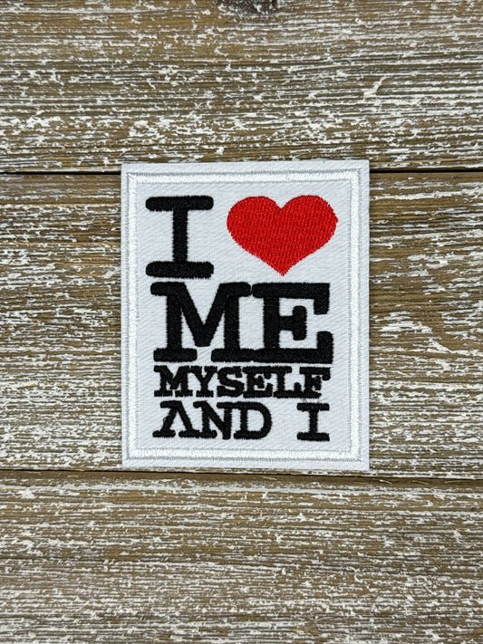 I Love Me, Myself And I