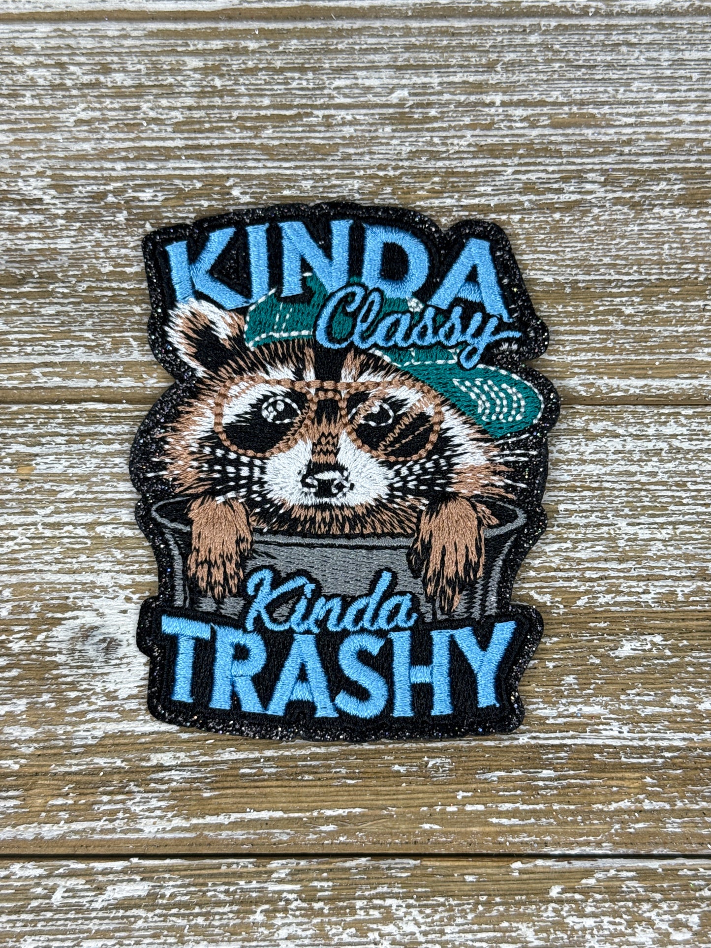 Kinda Classy Kinda Trashy