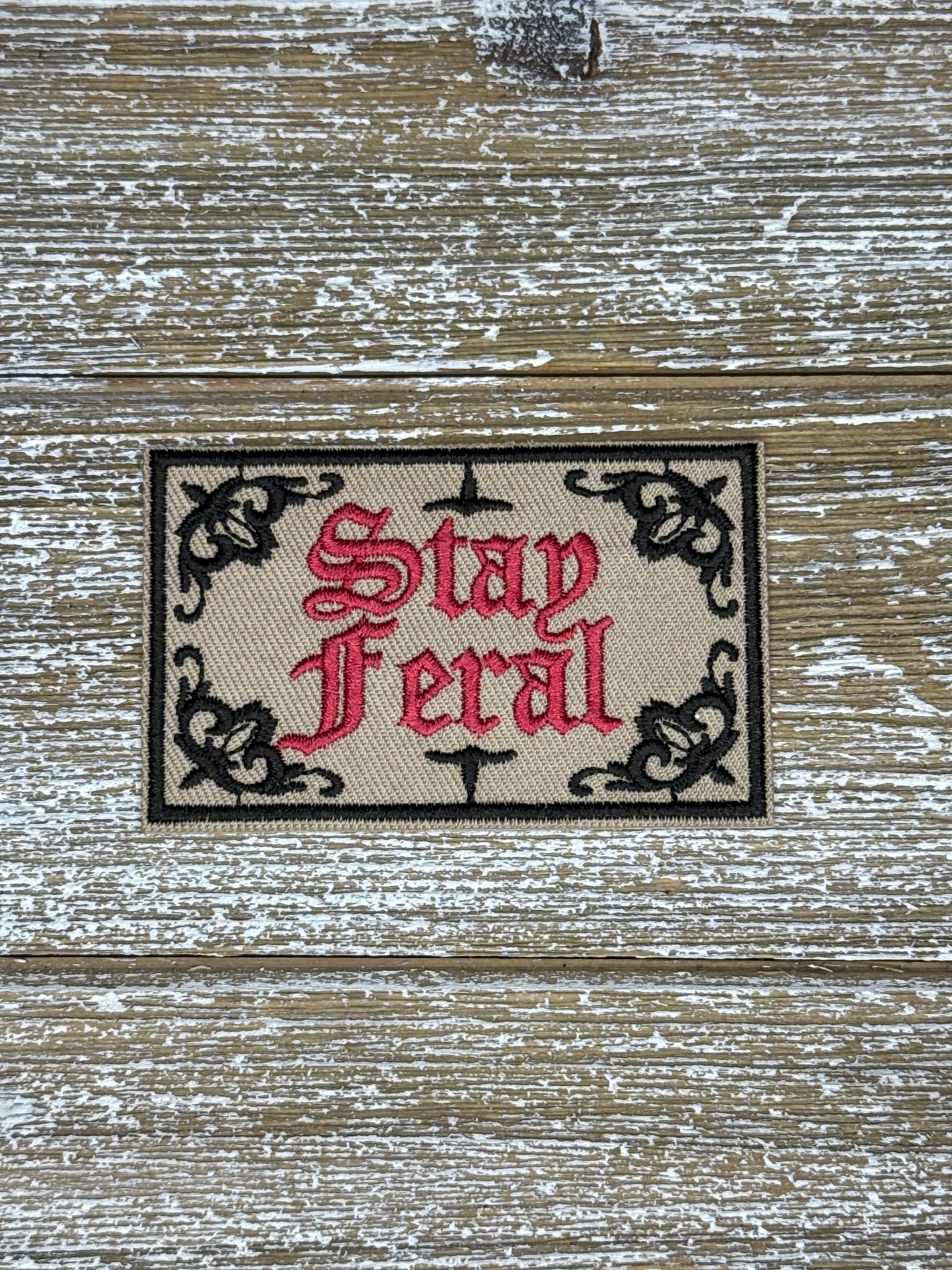 Stay Feral