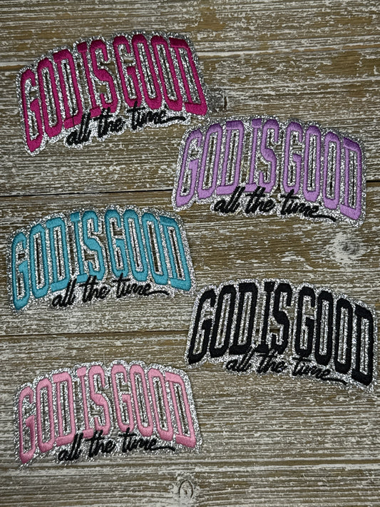 God Is Good All The Time
