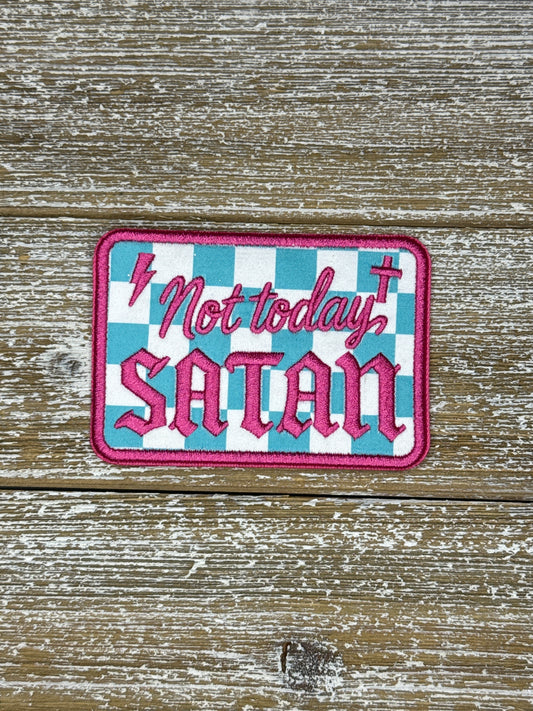 Not Today Satan