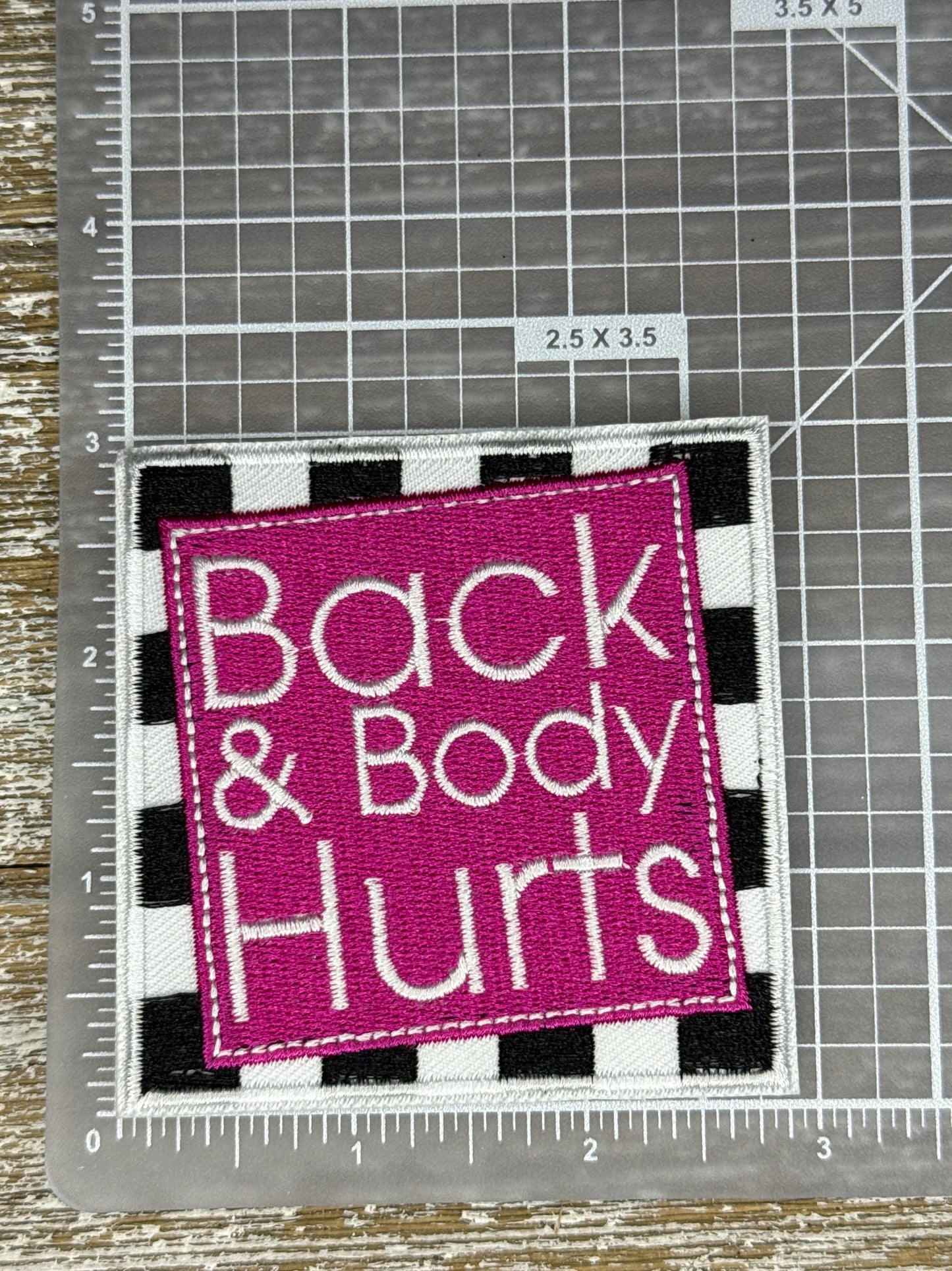 Back & Body Hurts