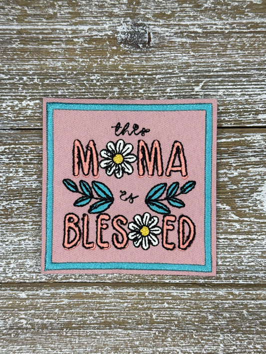 This Mama Is Blessed