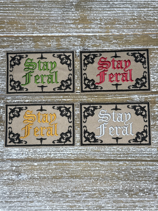 Stay Feral