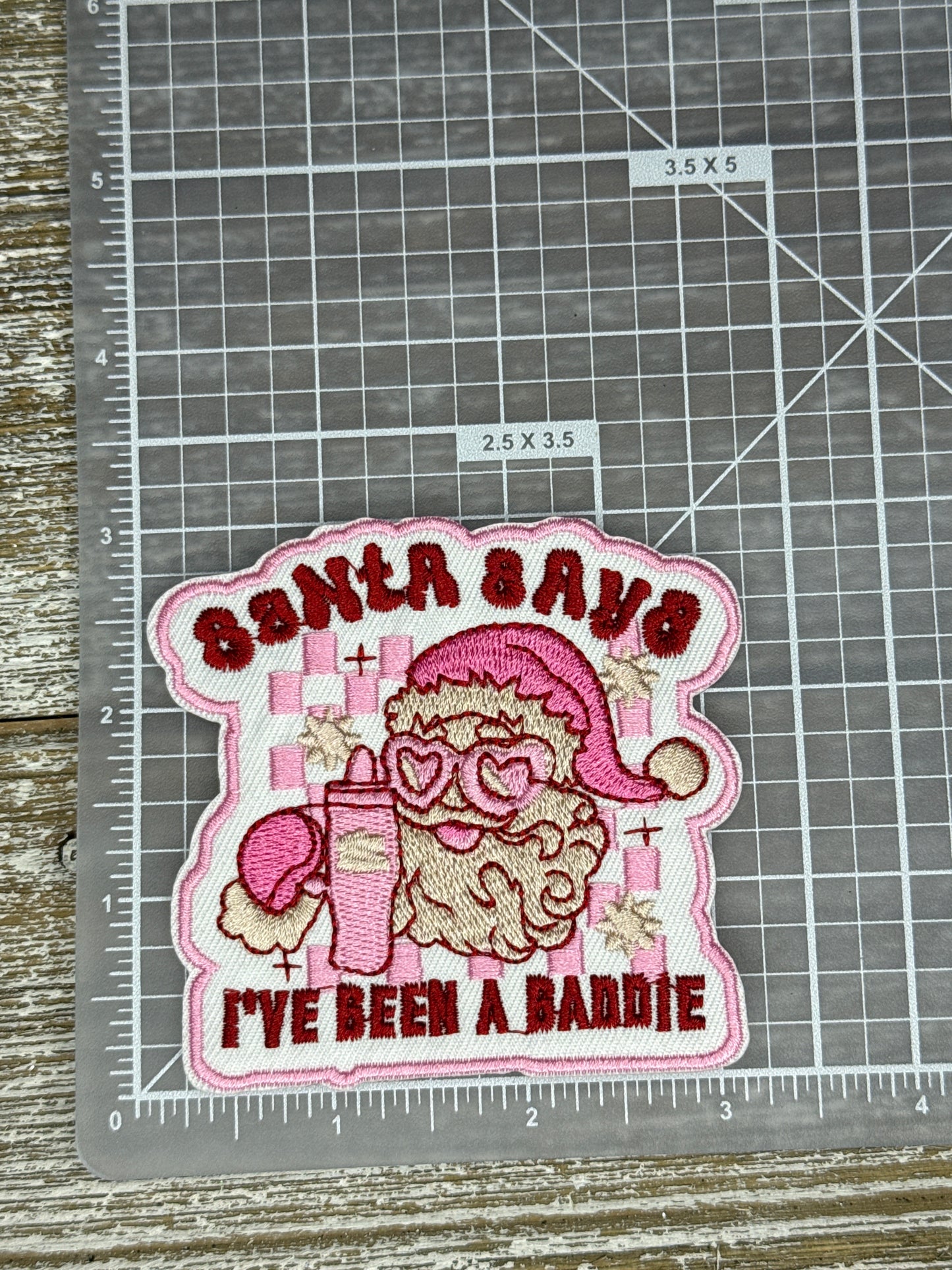 Santa Says I’ve Been A Baddie