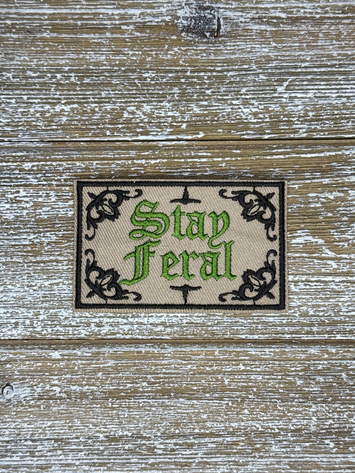 Stay Feral