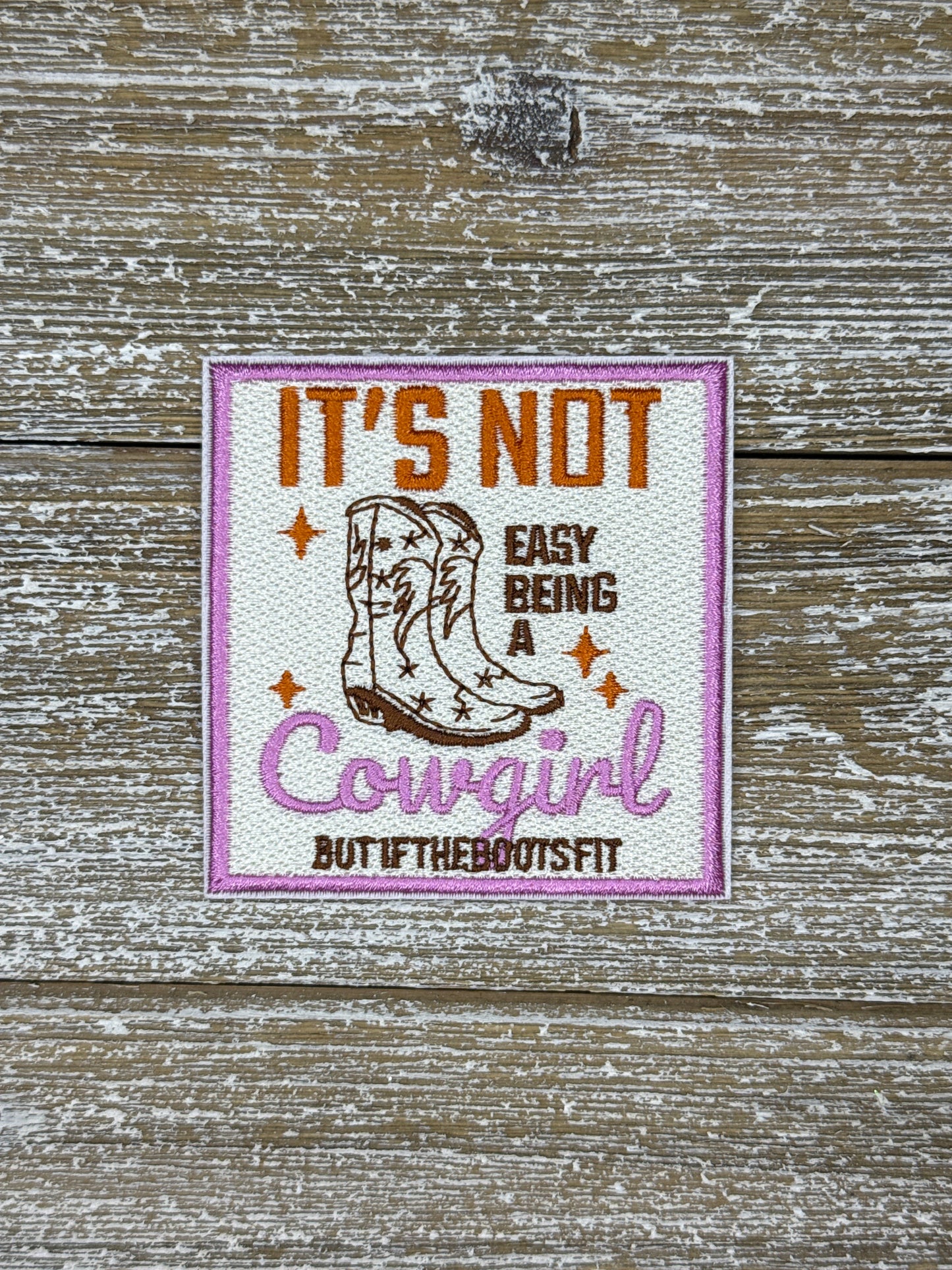 It’s Not Easy Being A Cowgirl