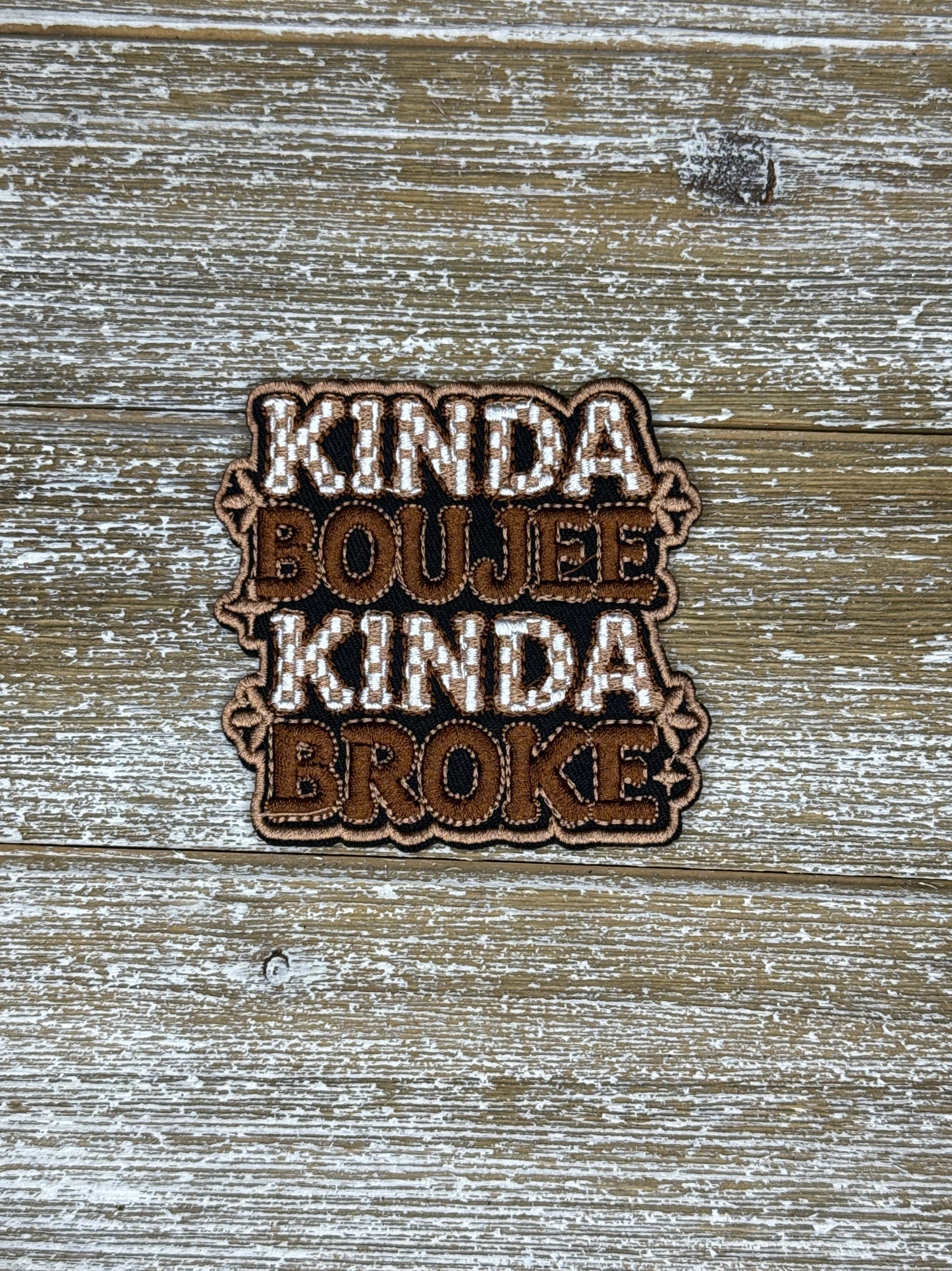 Kinda Boujee Kinda Broke