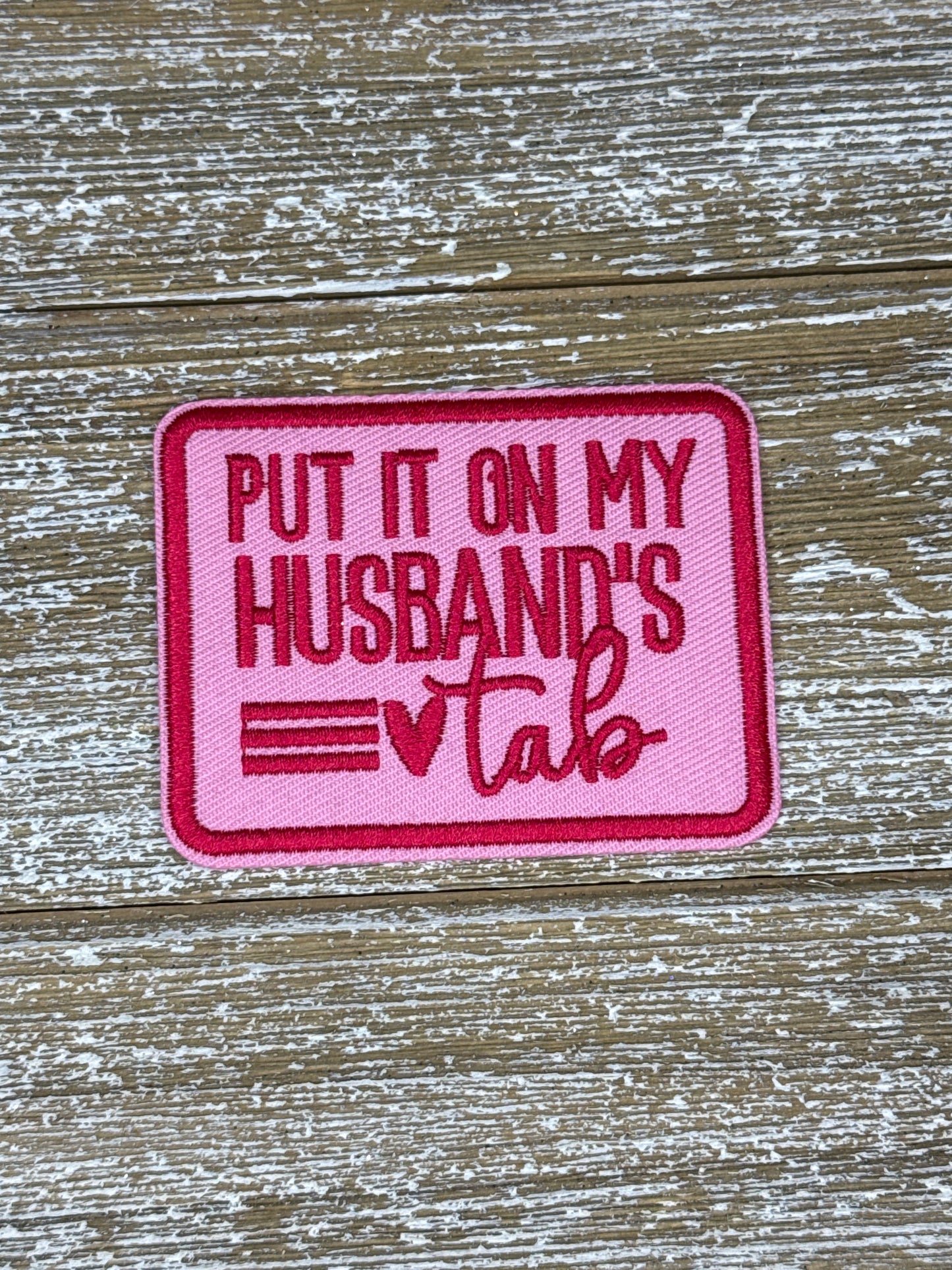 Put It On My Husband’s Tab